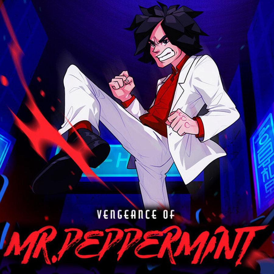 Vengeance of Mr. Peppermint